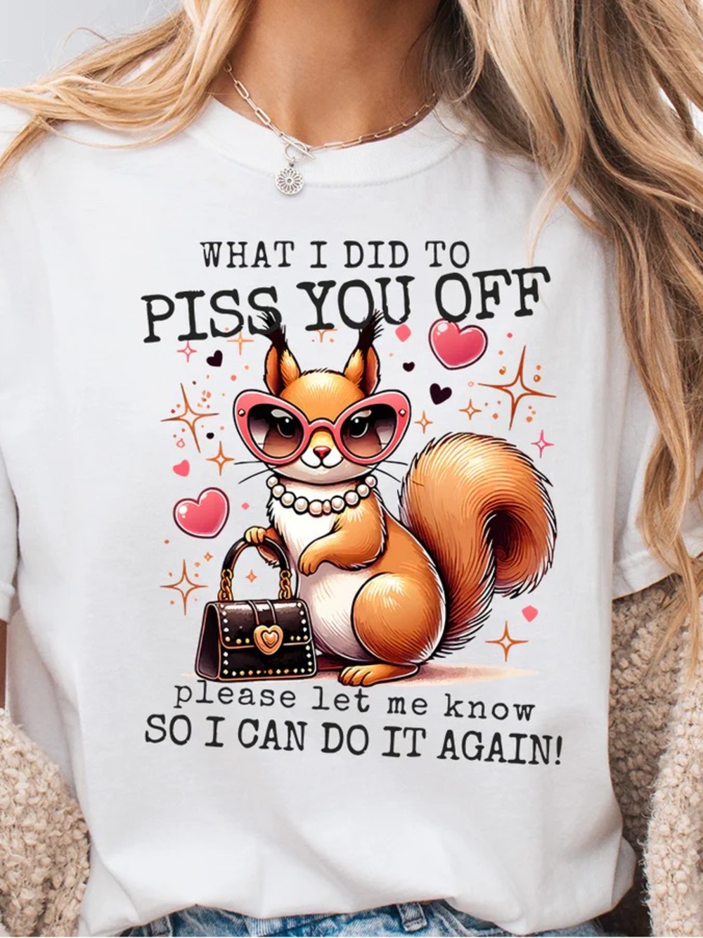 Sassy Diva Squirrel Piss You Off Funny T-shirt  S M L XL New Sarcastic Pink Whit